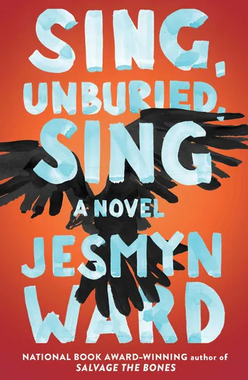 Sing, Unburied, Sing by Jesmyn Ward, book cover