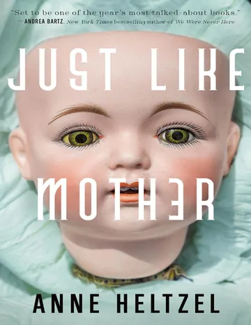Just Like Mother by Anne Heltzel, book cover