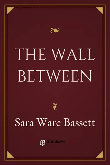 The Wall Between by Sara Ware Bassett, book cover