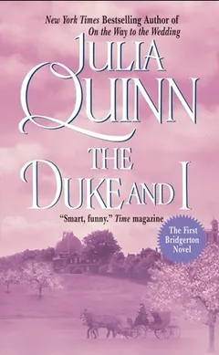 The Duke and I by Julia Quinn, book cover