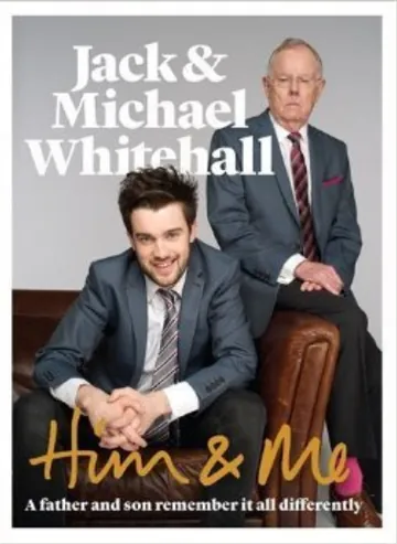 Him & Me by Jack Whitehall, book cover