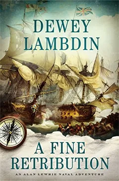 A Fine Retribution by Dewey Lambdin, book cover