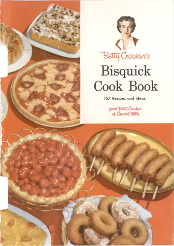 Betty Crocker's Bisquick Cook Book - Betty Crocker
