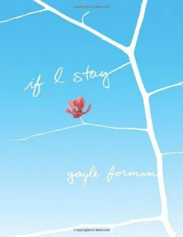 If I Stay by Gayle Forman, book cover