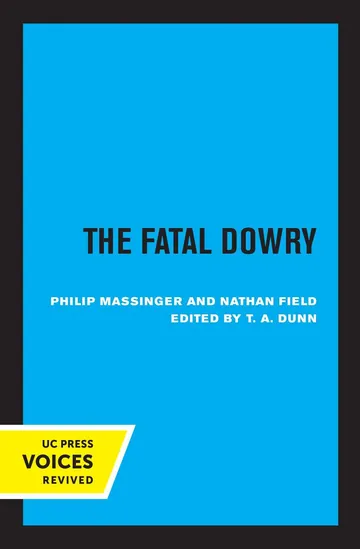 The Fatal Dowry by Nathan Field, book cover