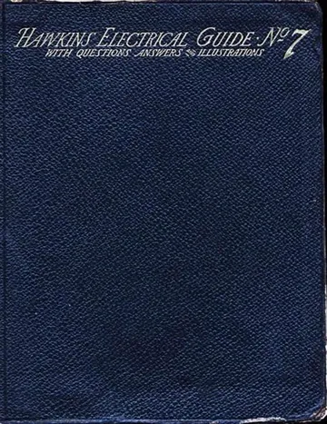 Hawkins Electrical Guide V. 07 by Nehemiah Hawkins, book cover