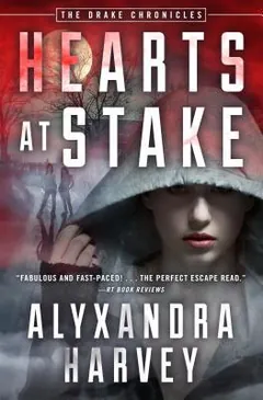 Hearts at Stake by Alyxandra Harvey, book cover