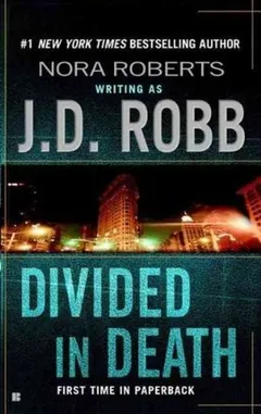 Divided in Death by J. D. Robb, book cover