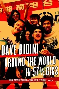 Around the World in 57 1/2 Gigs by Dave Bidini, book cover