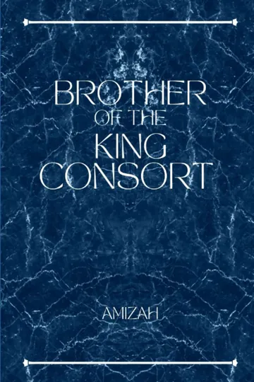 Brother of the King Consort by Amizah R, book cover