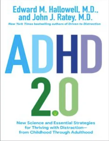 ADHD 2.0 : New Science and Essential Strategies for Thriving with Distraction by Edward M. Hallowell, book cover