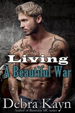 Living A Beautiful War by Debra Kayn, book cover