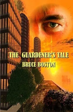 The Guardener's Tale by Bruce Boston, book cover