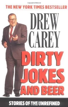 Dirty Jokes and Beer by Drew Carey, book cover