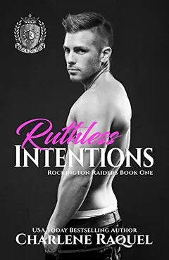 Ruthless Intentions by Charlene Raquel, book cover