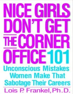 Nice Girls Don't Get Rich - Lois P Frankel