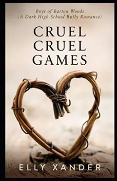 Cruel Cruel Games by Elly Xander, book cover