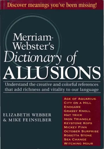 Merriam-Webster's Dictionary of Allusions by Elizabeth Webber, book cover
