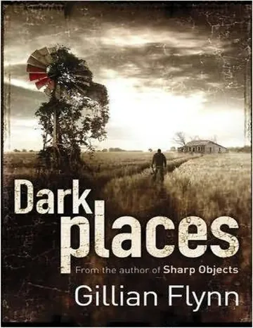 Dark Places by Gillian Flynn, book cover