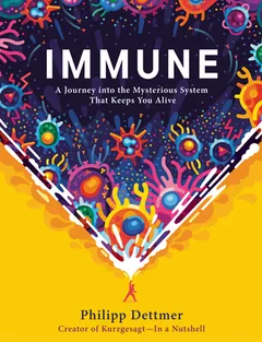 Immune by Philipp Dettmer, book cover