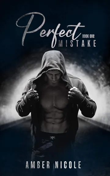 Perfect Mistake Book One by Amber Nicole, book cover