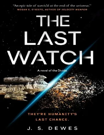 The Last Watch by J. S. Dewes, book cover
