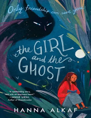 The Girl and the Ghost by Hanna Alkaf, book cover