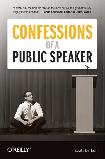 Confessions of a Public Speaker by Scott Berkun, book cover