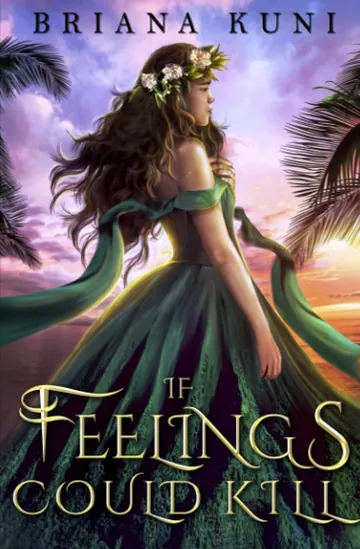 If Feelings Could Kill by Briana Kuni, book cover