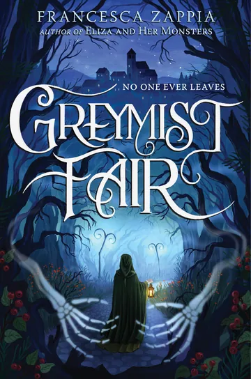 Greymist Fair by Francesca Zappia, book cover