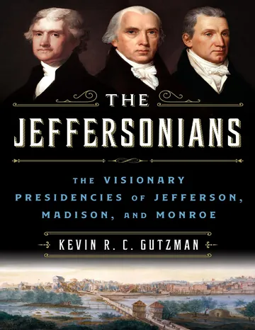 The Jeffersonians by Kevin R. C. Gutzman, book cover