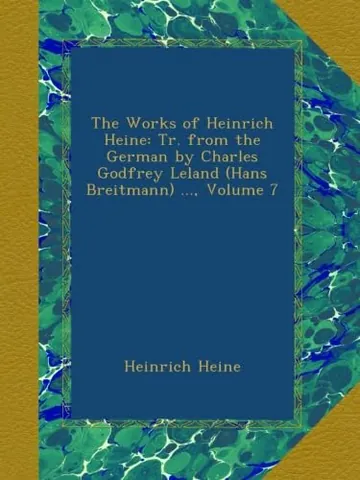 The Works of Heinrich Heine by Heinrich Heine, book cover