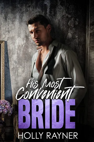 His Most Convenient Bride by Holly Rayner, book cover