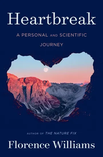 Heartbreak by Florence Williams, book cover