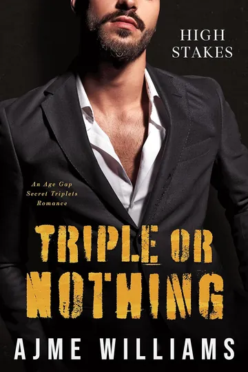 Triple or Nothing by Ajme Williams, book cover