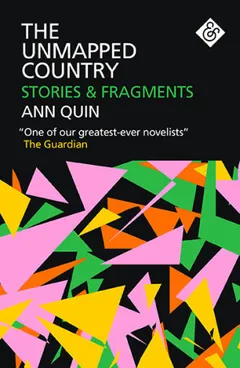 The Unmapped Country by Ann Quin, book cover