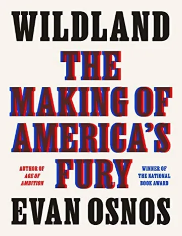 Wildland by Evan Osnos, book cover