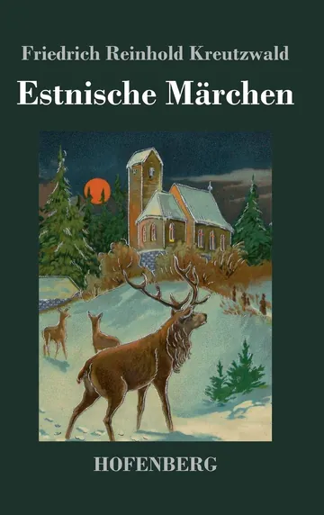 Estnische Märchen by Friedrich Reinhold Kreutzwald, book cover