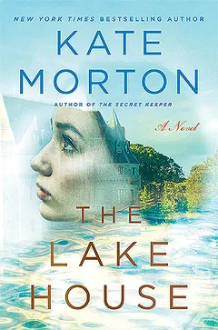 The Lake House by Kate Morton, book cover