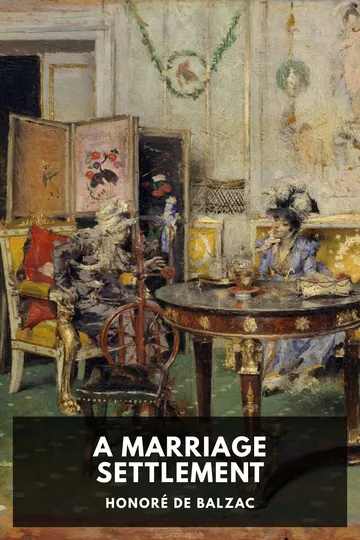 A Marriage Settlement by Honoré de Balzac, book cover