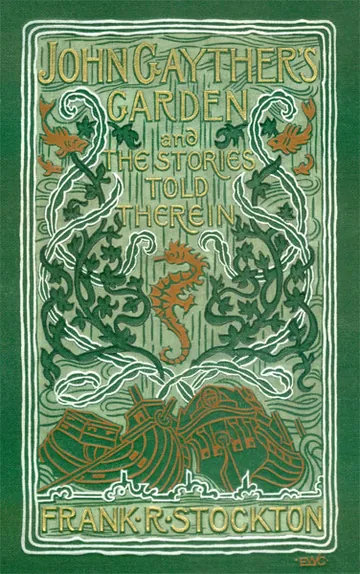John Gayther's Garden and the Stories Told Therein by Frank R. Stockton, book cover