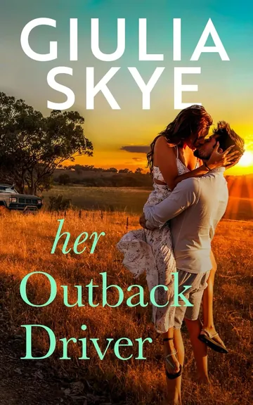 Her Outback Driver by Giulia Skye, book cover