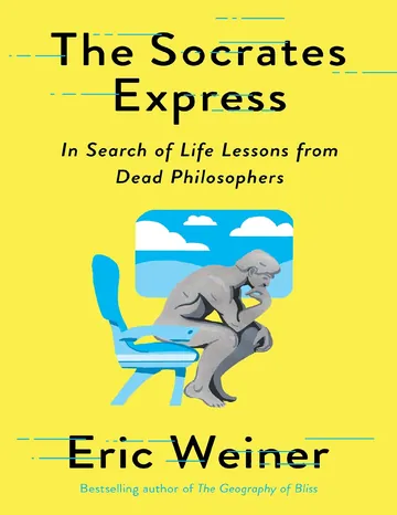 The Socrates Express by Eric Weiner, book cover