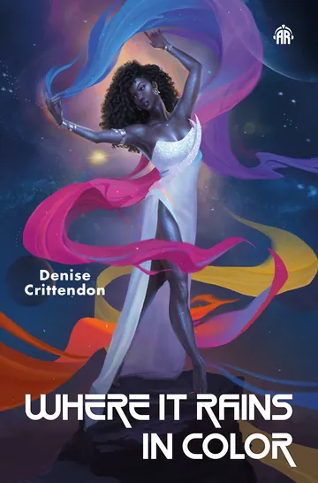 Where it Rains in Color by Denise Crittendon, book cover