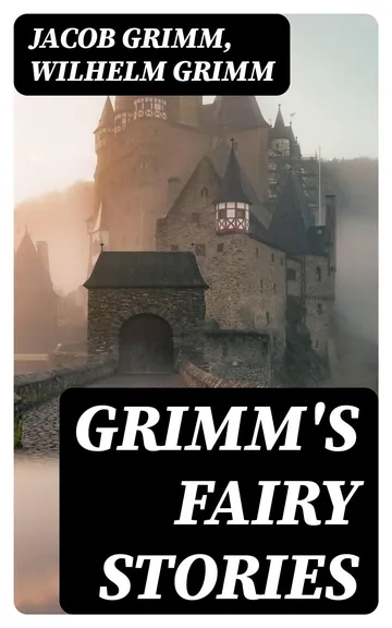 Grimm's Fairy Stories by Jacob Grimm, book cover