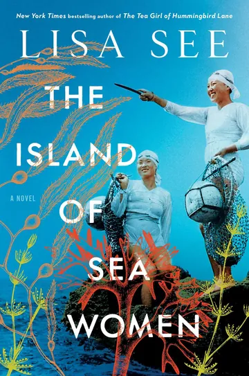 The Island of Sea Women by Lisa See, book cover