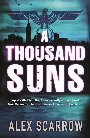 A Thousand Suns by Alex Scarrow, book cover