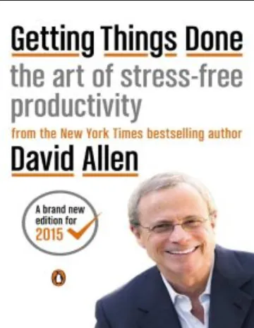 Getting Things Done: The Art of Stress-Free Productivity by David Allen, book cover