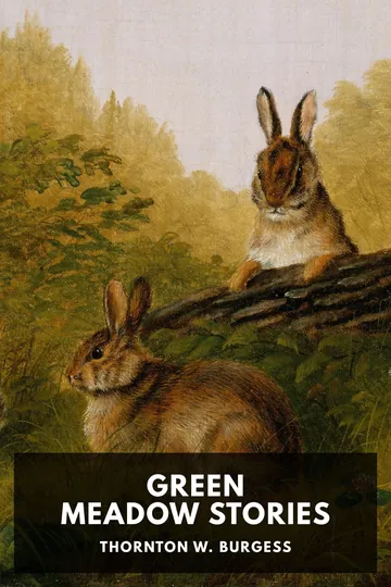 Green Meadow Stories by Thornton W. Burgess, book cover