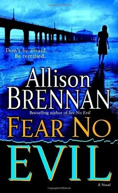 Fear No Evil by Allison Brennan, book cover